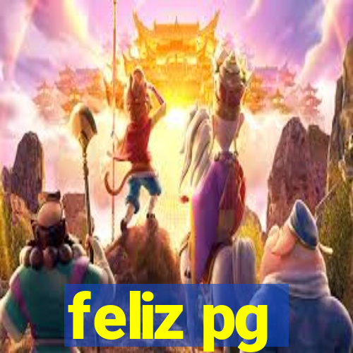 feliz pg